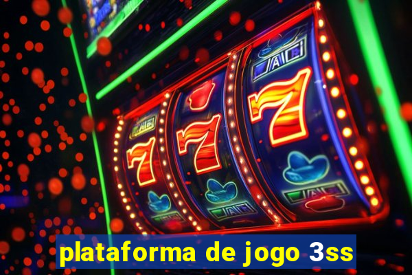 plataforma de jogo 3ss